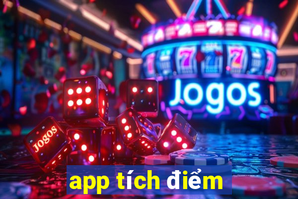 app tích điểm