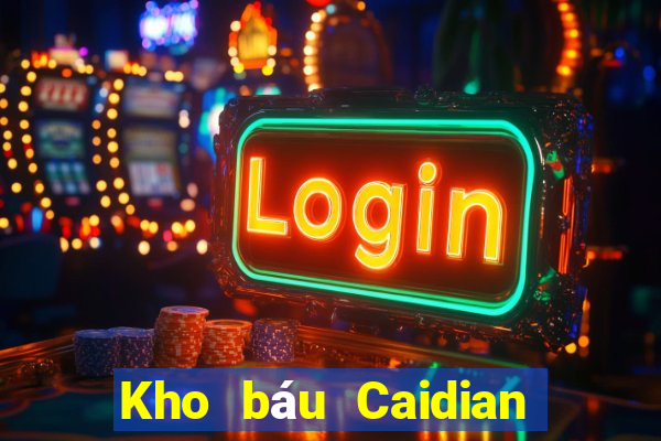 Kho báu Caidian tải về cho tôi