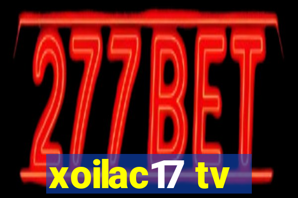 xoilac17 tv