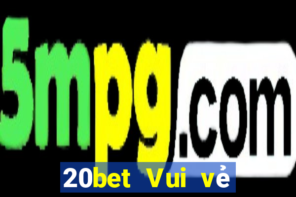 20bet Vui vẻ với cá voi xổ số