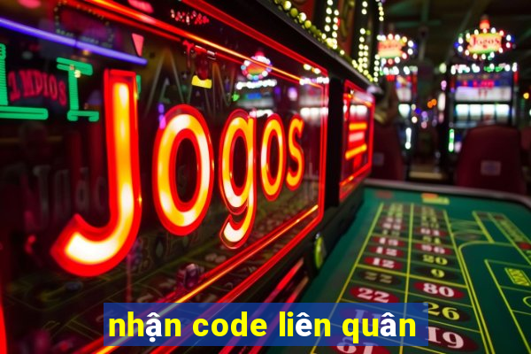 nhận code liên quân