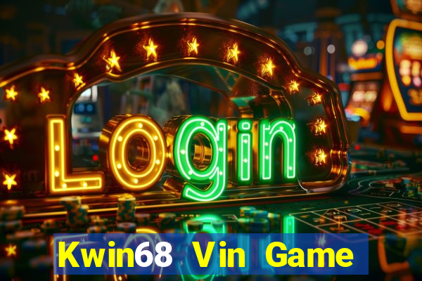 Kwin68 Vin Game Bài Twin