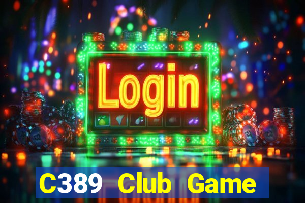 C389 Club Game Bài 365