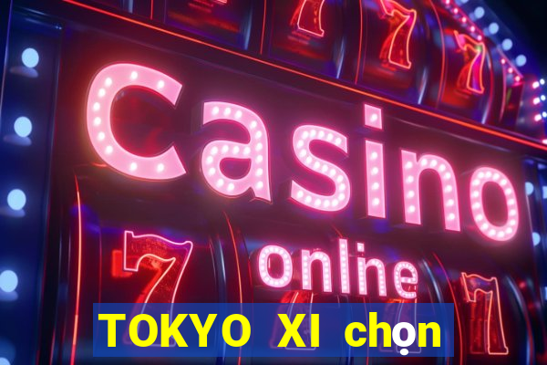 TOKYO XI chọn năm Fun88