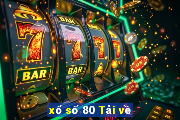 xổ số 80 Tải về