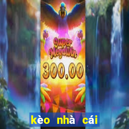 kèo nhà cái số một