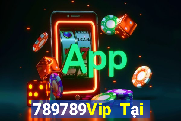 789789Vip Tại Game Bài Đổi The