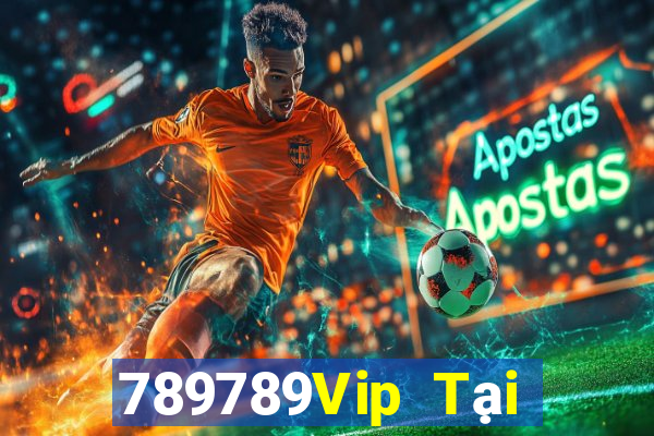 789789Vip Tại Game Bài Đổi The