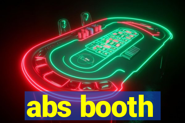 abs booth