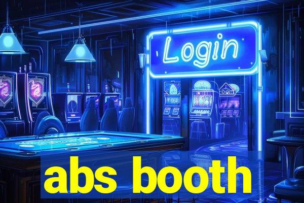 abs booth