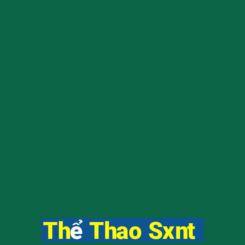 Thể Thao Sxnt