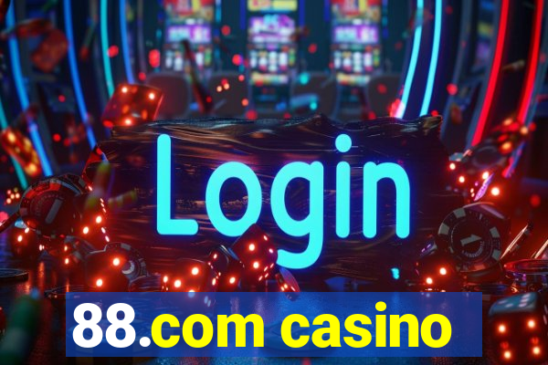 88.com casino