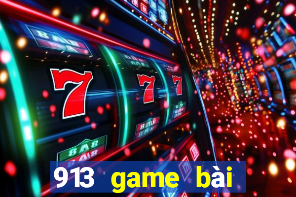 913 game bài giải trí