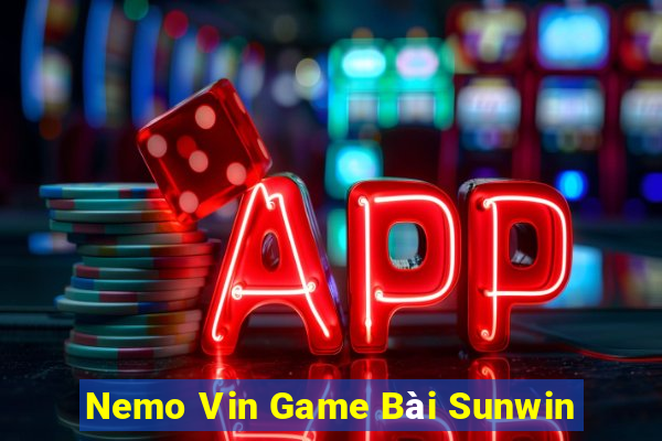 Nemo Vin Game Bài Sunwin