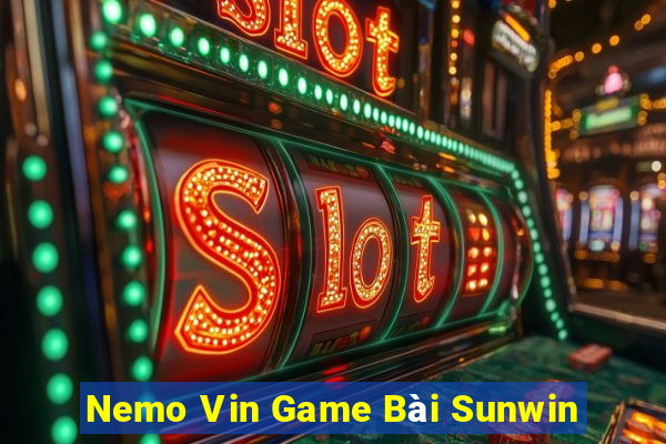 Nemo Vin Game Bài Sunwin