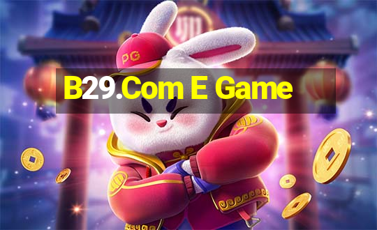 B29.Com E Game