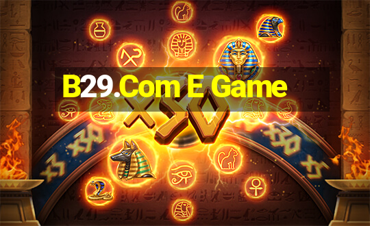 B29.Com E Game