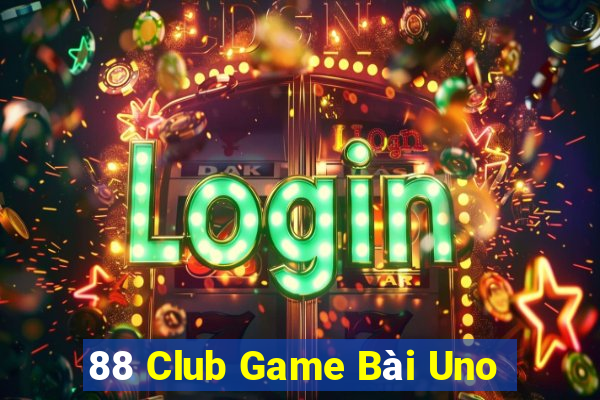 88 Club Game Bài Uno