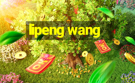 lipeng wang