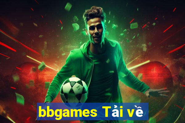 bbgames Tải về