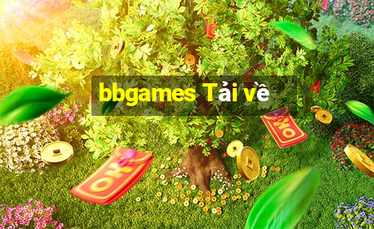 bbgames Tải về