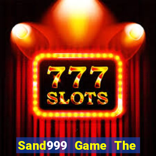 Sand999 Game The Bài Hack