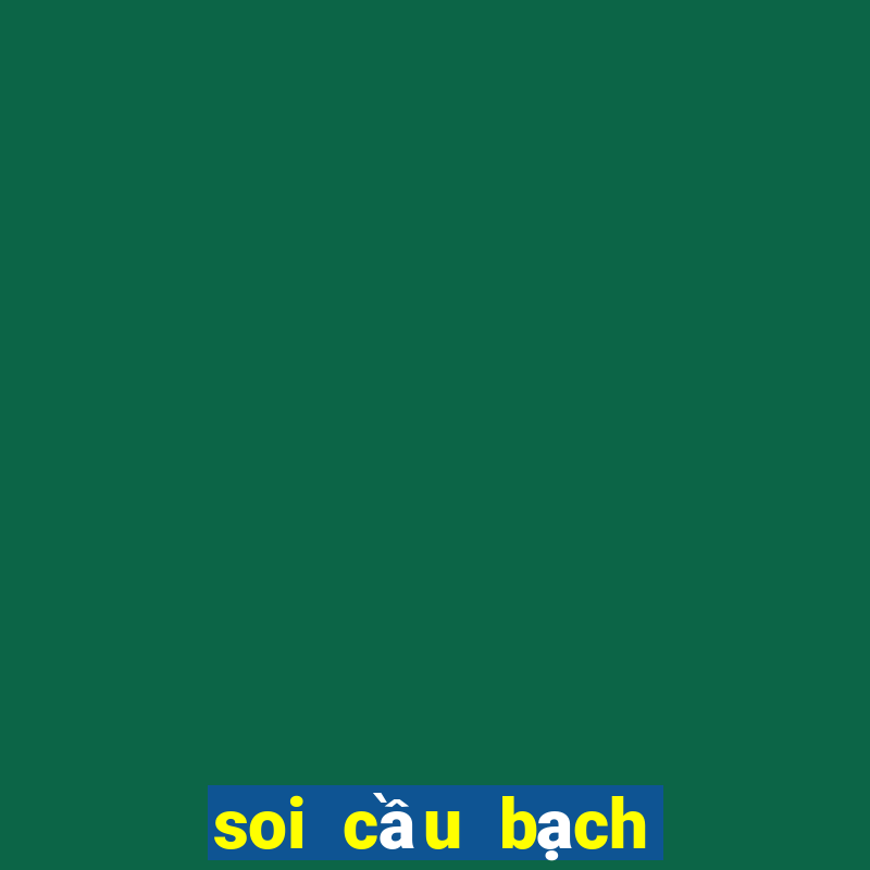 soi cầu bạch thủ đề