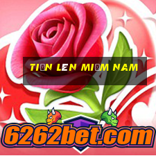 tiến lên miềm nam