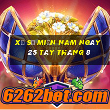 xổ số miền nam ngày 25 tây tháng 8