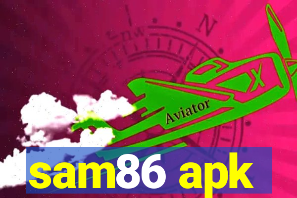 sam86 apk