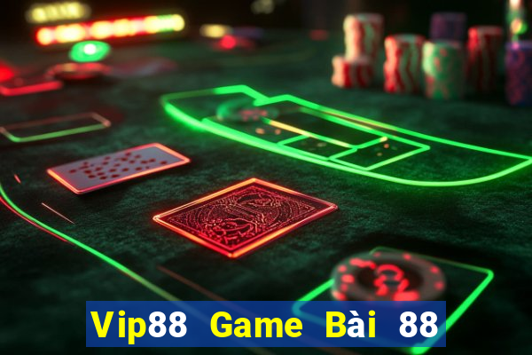 Vip88 Game Bài 88 Club Đổi Thưởng