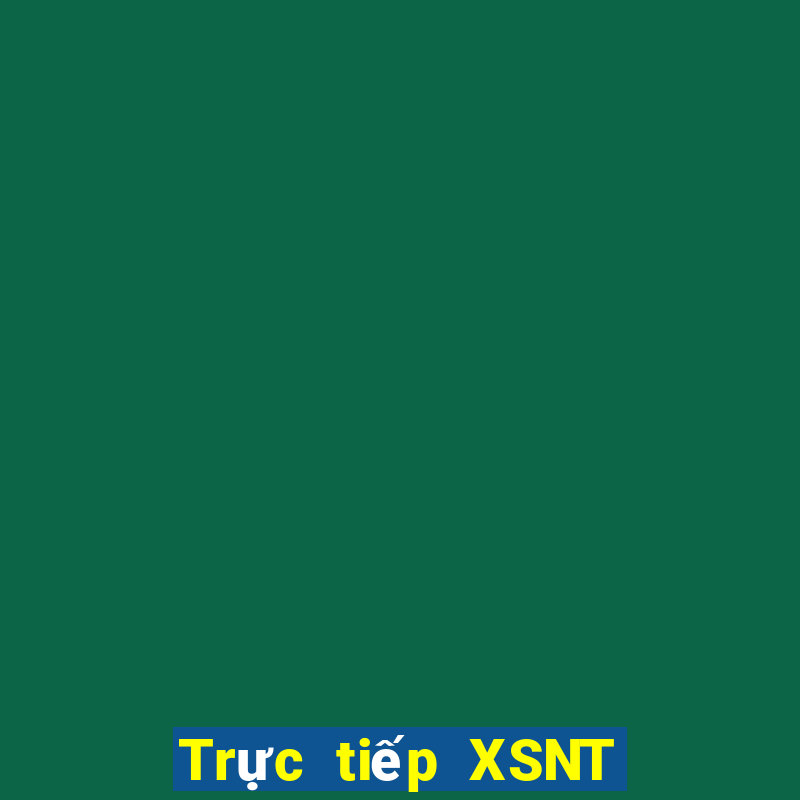 Trực tiếp XSNT ngày 24