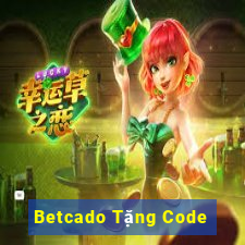 Betcado Tặng Code