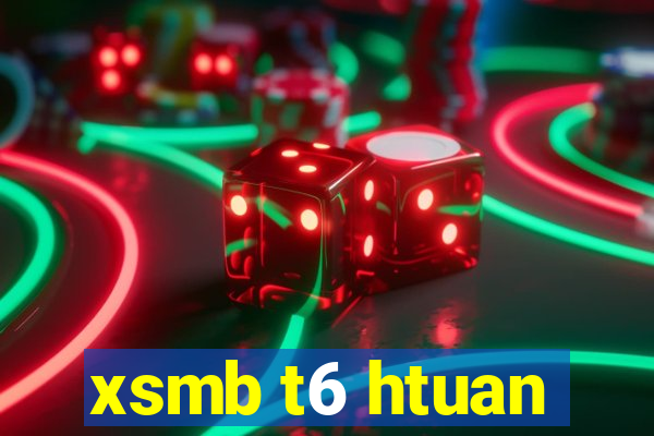 xsmb t6 htuan