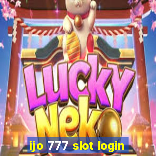 ijo 777 slot login