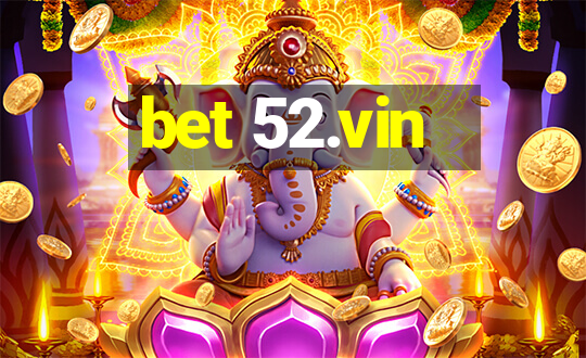 bet 52.vin