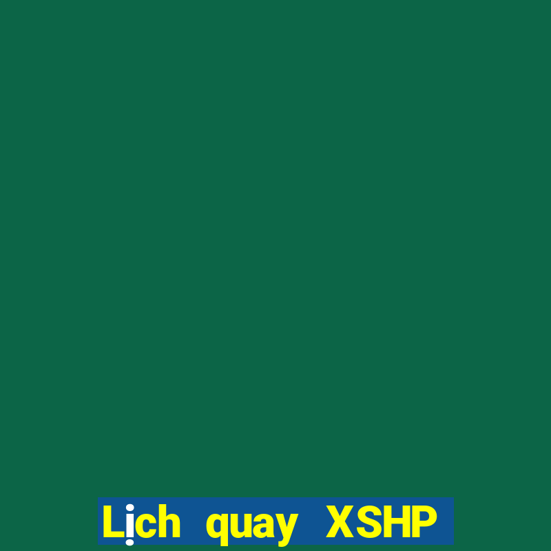 Lịch quay XSHP thứ Ba