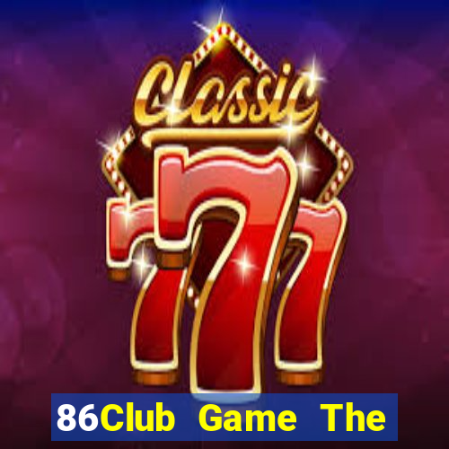 86Club Game The Bài Hay Nhất 2021