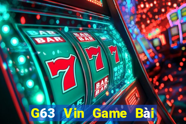 G63 Vin Game Bài 3 Cây Online