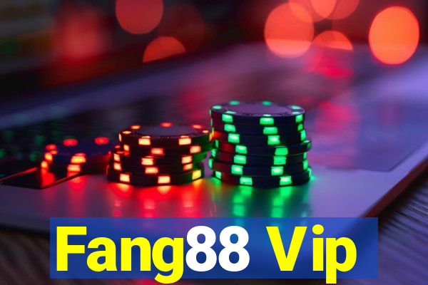 Fang88 Vip