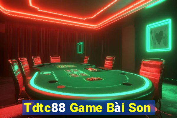 Tdtc88 Game Bài Son