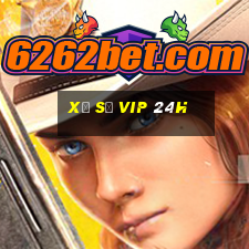 xổ số vip 24h