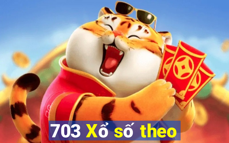 703 Xổ số theo