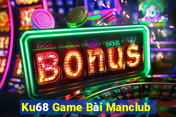 Ku68 Game Bài Manclub