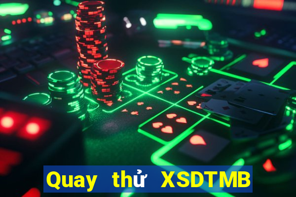 Quay thử XSDTMB ngày 22