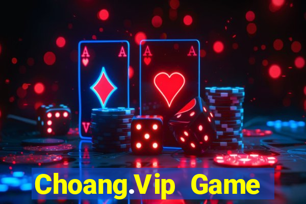 Choang.Vip Game Bài Apk