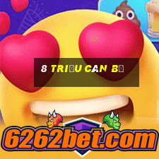 8 triệu cán bộ