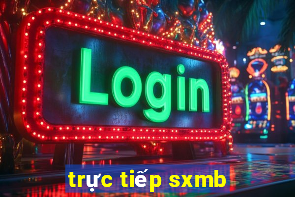 trực tiếp sxmb