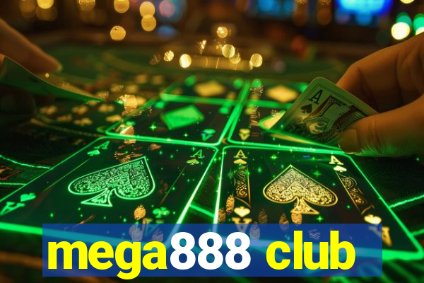 mega888 club