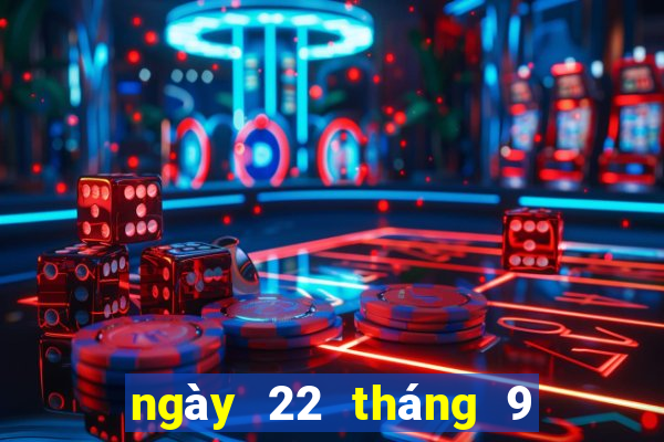 ngày 22 tháng 9 xổ số gia lai